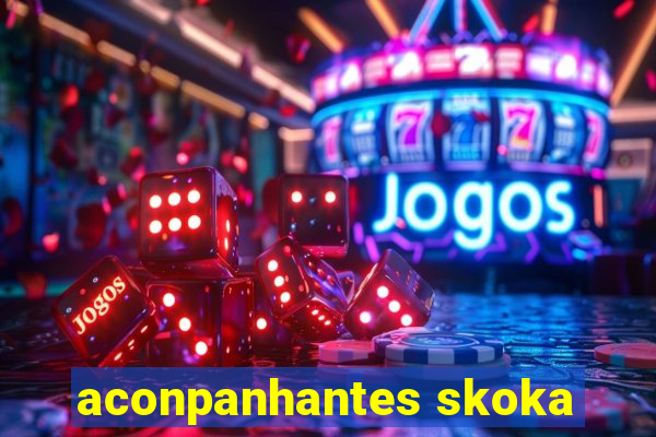 aconpanhantes skoka